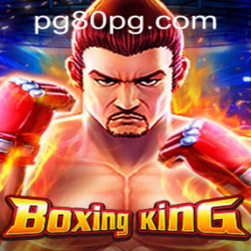 BoxingKing: A Dynamic Gaming Experience with 80pg PH Login