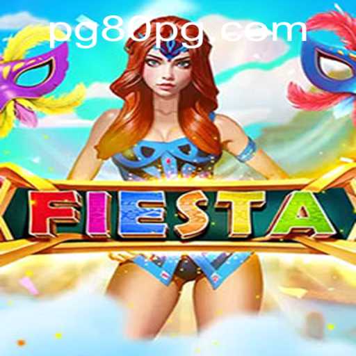 Exploring the Vibrant World of Fiesta: Your Ultimate Guide to the 80pg PH Login Revolution